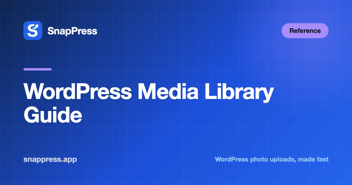 WordPress Media Library Guide — SnapPress